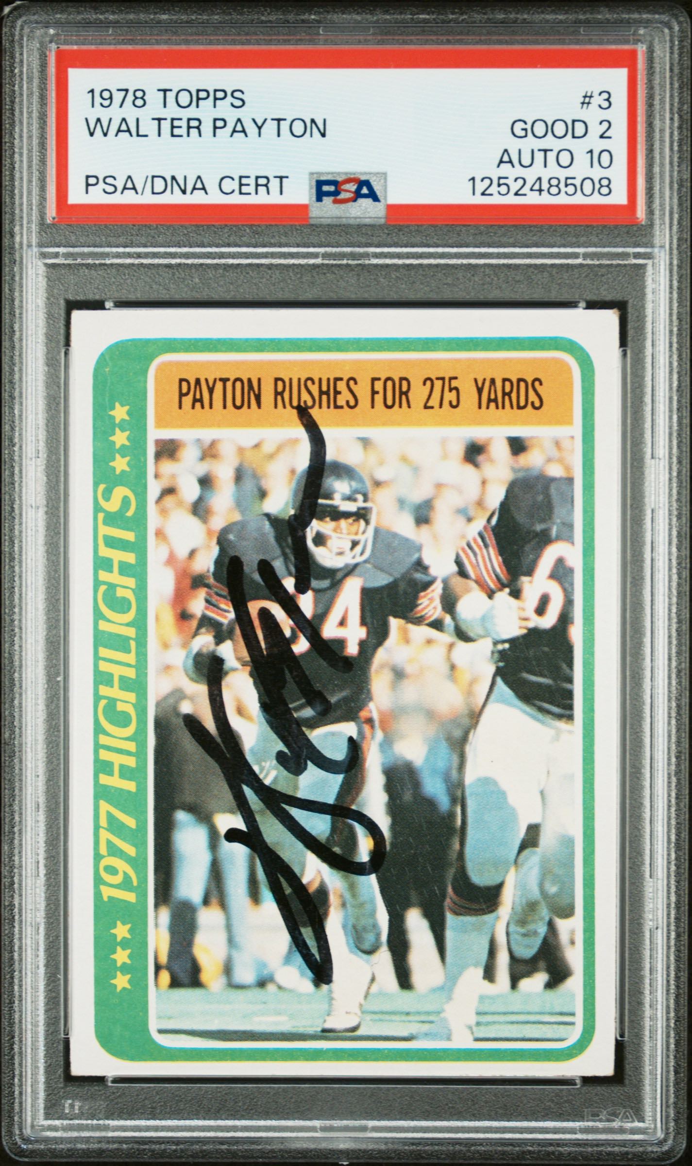 1978 Topps Walter Payton #3 PSA 2 Auto 10 Chicago Bears