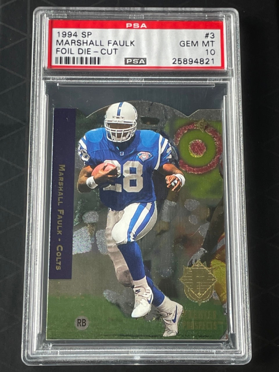 1994 SP Marshall Faulk Rookie Foil Die-Cut #3 PSA 10 Indianapolis Colts - front