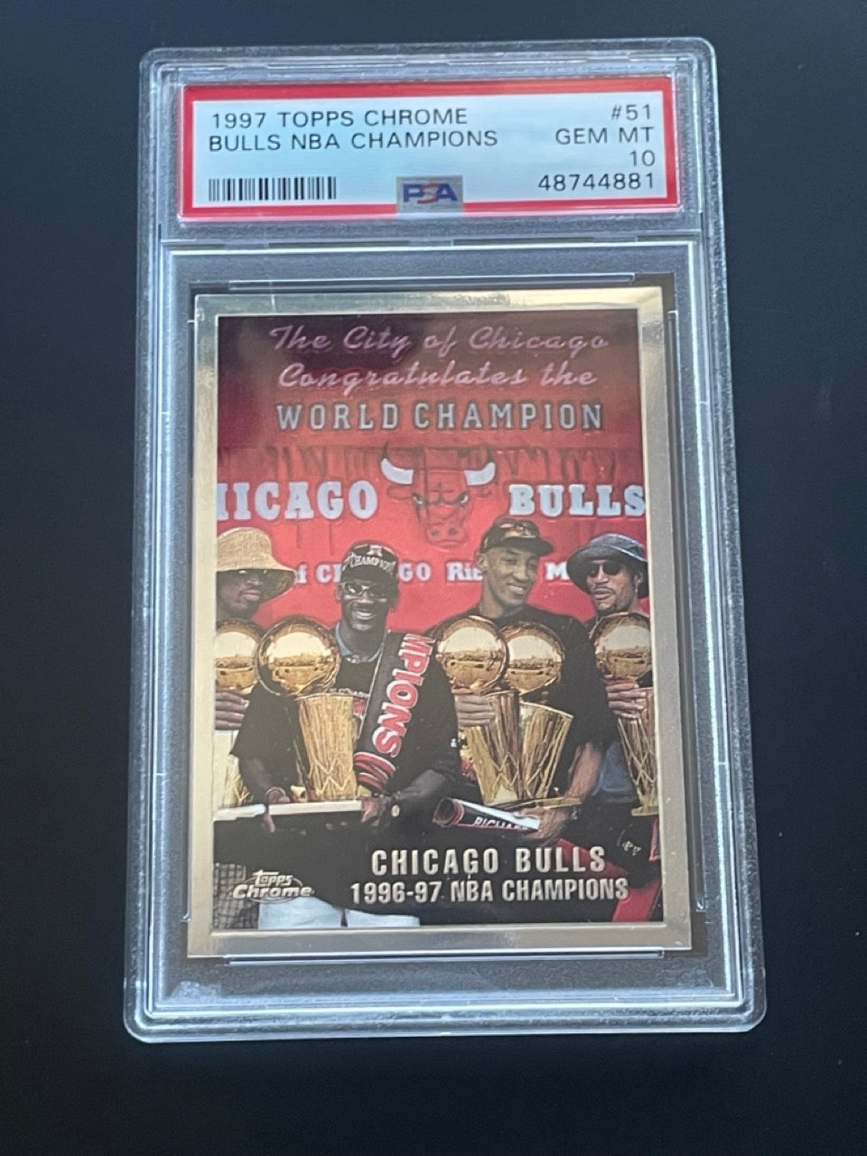 1997 Topps Chrome Chicago Bulls NBA Champions #51 PSA 10