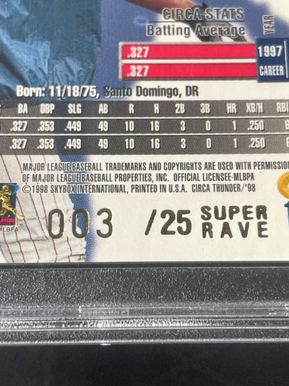 1998 Circa Thunder David Ortiz Super Rave /25 #173 PSA 10 Minnesota Twins. - back zoom showing 003 / 25 "Super Rave" stamp