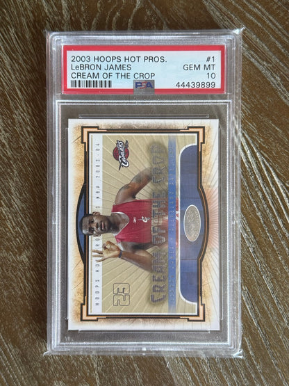 2003 Hoops Hot Prospects LeBron James RC Cream of The Crop #1 PSA 10