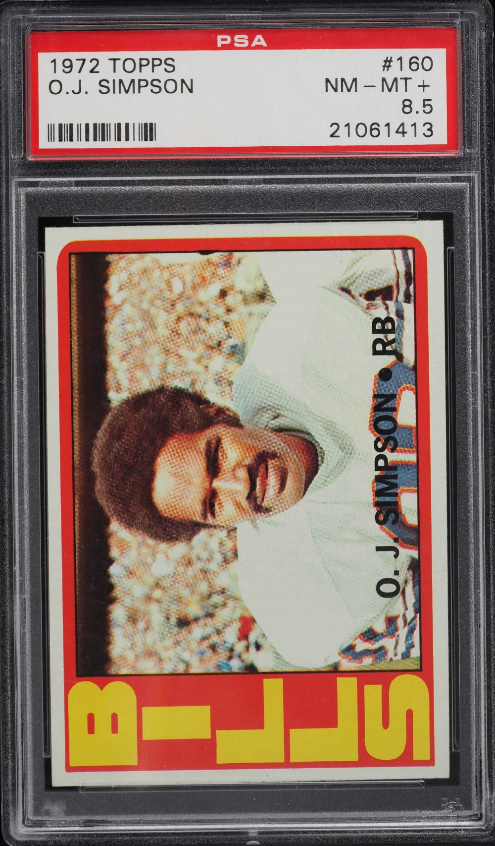 1972 Topps O.J. Simpson #160 PSA 8.5 NM-MT+ (Low Pop)